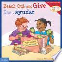 Libro Reach Out and Give/Dar y ayudar