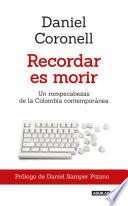 Libro Recordar es morir / To Remember is to Die