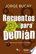 Libro Recuentos para Demián: Los cuentos que contaba mi analista