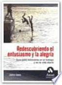 Libro REDESCUBRIENDO EL ENTUSIASMO Y LA ALEGRÍA