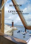 Libro RELATOS Y LEYENDAS