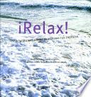 Libro ¡Relax! El modo más rápido de renovar tus energías