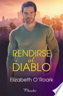 Libro Rendirse al diablo