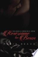 Libro Resérvame tus besos