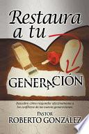 Libro Restaura a Tu Generacion