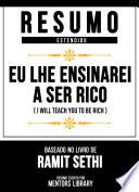 Libro Resumo Estendido - Eu Lhe Ensinarei A Ser Rico