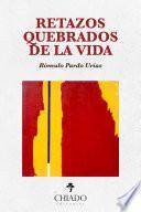 Libro Retazos quebrados de la vida