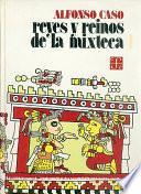 Libro Reyes y reinos de la mixteca