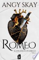 Libro Romeo: El engaño a un Sabello
