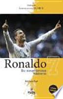 Libro Ronaldo: su asombrosa historia Ilustrada