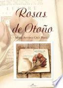 Libro Rosas de otoño