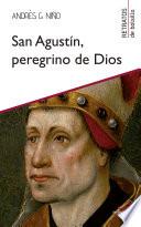 Libro San Agustín, peregrino de Dios