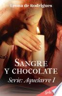 Libro Sangre y chocolate (Aquelarre 1)