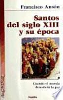 Libro Santos del siglo XIII y su época