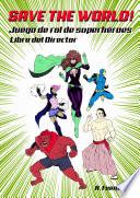 Libro Save the world!