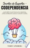 Libro Secretos de Expertos - Codependencia