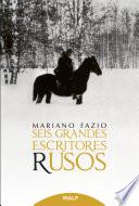Libro Seis grandes escritores rusos