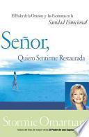 Libro Senor, Quiero Sentirme Restaurada