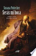 Libro Serás mi boca