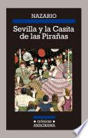 Libro Sevilla y la Casita de las Pirañas