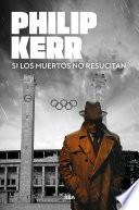 Libro Si los muertos no resucitan