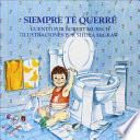 Libro Siempre Te Querre (Love You Forever)