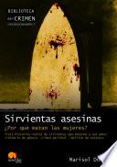 Libro Sirvientas asesinas