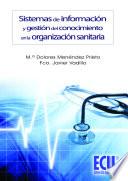 Libro Sistemas de información y gestión del conocimiento en la organización sanitaria