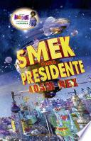 Libro Smek para presidente