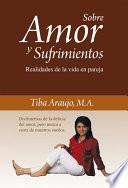 Libro Sobre Amor y Sufrimientos