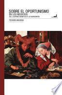 Libro Sobre el oportunismo en los negocios