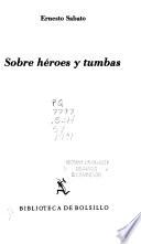 Libro Sobre héroes y tumbas