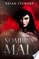Libro Sombra Del Mal