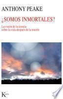 Libro Somos Inmortales?