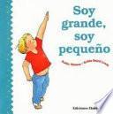 Libro Soy grande, soy pequeño