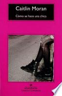 Libro SPA-COMO SE HACE UNA CHICA