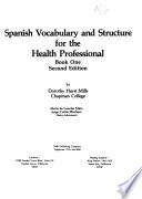 Libro Spanish Vocabulary and Structure for the Health Professional