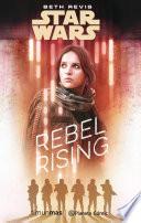 Libro Star Wars Rogue One Rebel Rising (novela)