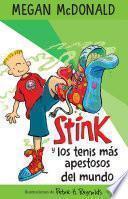 Libro Stink y los tenis más apestosos del mundo/ Stink and the World's Worst Super-Stinky Sneakers