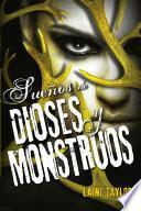 Libro Sueños de dioses y monstruos (Hija de humo y hueso 3)