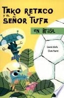 Libro Tako Retaco y el Señor Tufa en Brasil