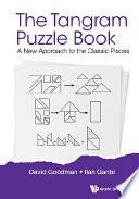 Libro Tangram Puzzle Book, The: A New Approach To The Classic Pieces
