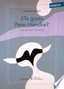 Libro ¿Te gusta Peter Handke?