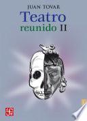Libro Teatro reunido, II
