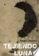 Libro Tejiendo Lunas