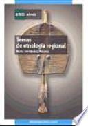 Libro Temas de etnología regional