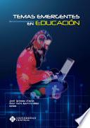 Libro Temas emergentes en educación