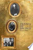 Libro Tenaza de bronce