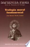 Libro Teología moral fundamental