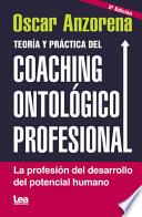Libro Teoría Y Práctica Del Coaching Ontolófico Profesional